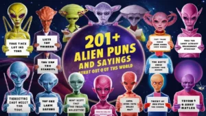 Alien Puns and Sayings That Are Out of This World